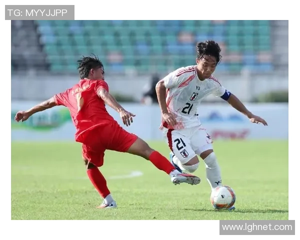 日本U23队迎战缅甸队力争在友谊赛中展现实力与风采